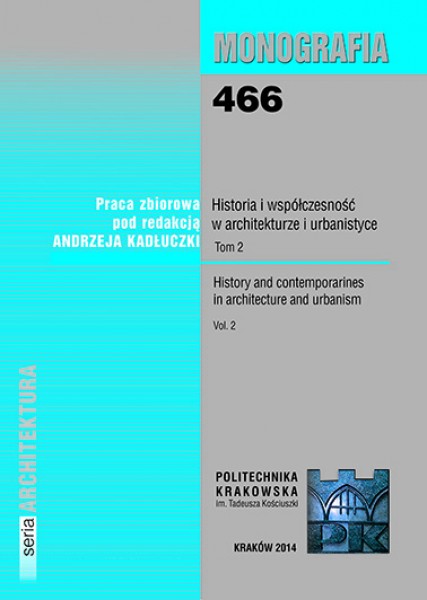 Historia i wpółczesność w architekturze i urbanistyce. Tom 2
