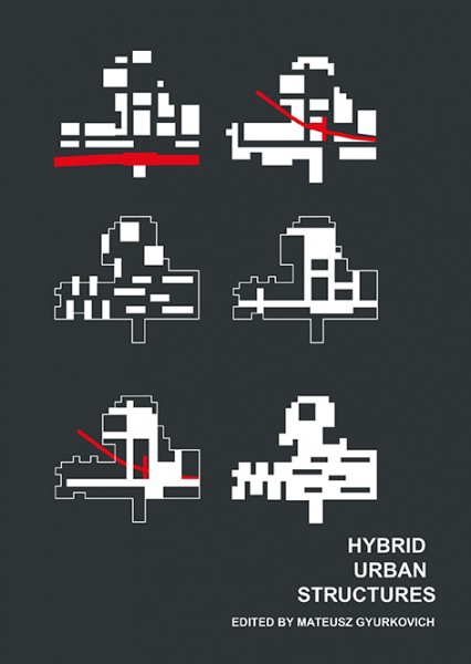 Hybrid Urban Structures