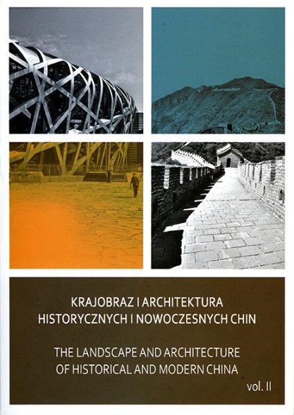 Krajobraz i architektura historycznych i nowoczesnych Chin, vol. II