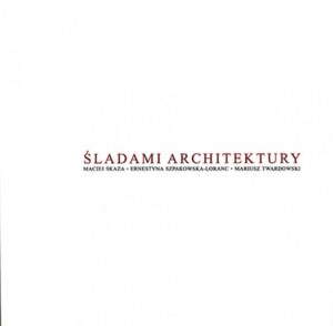 Śladami Architektury