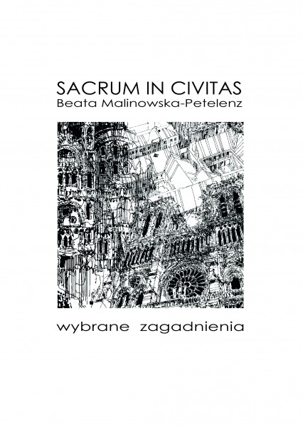 Sacrum in Civitas wybrane zagadnienia