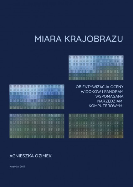 Miara Krajobrazu Obiektywizacja oceny widoków i panoram wspomagana narzędziami komputerowymi