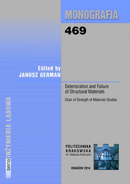 Deterioration and Failure of Structural Materials