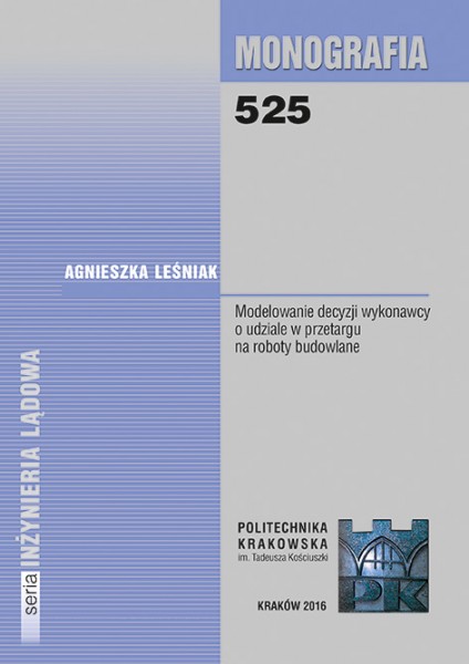 Modelowanie decyzji wykonawcy o udziale w przetargu na roboty budowlane