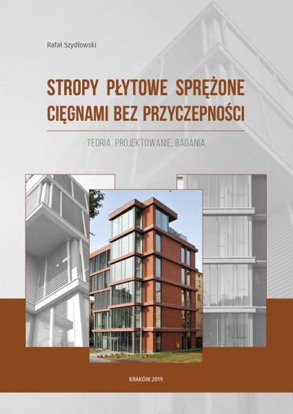 Stropy płytowe sprężone cięgnami bez przyczepności Teoria, Projektowanie, Badania