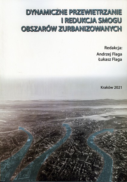 Dynamiczne przewietrzanie i redukcja smogu obszarów zurbanizowanych