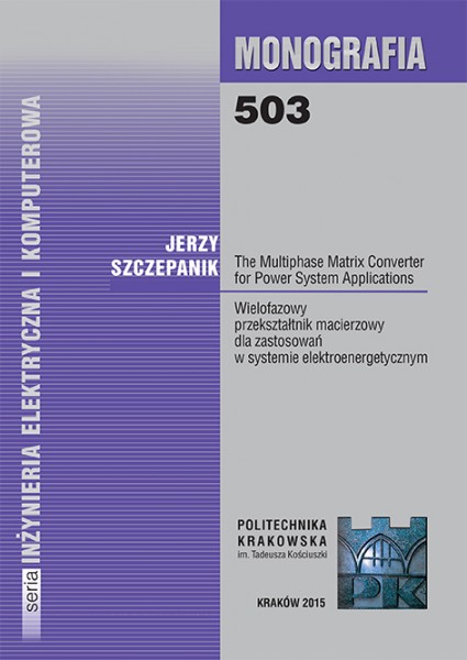 The Multiphase Matrix Converter for Power System Applications / Wielofazowy przekształtnik macierzy dla zastosowań w systemie elektroenergetycznym