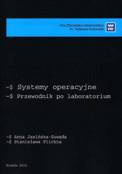 Systemy operacyjne. Przewodnik po laboratorium