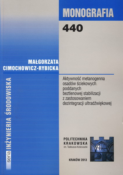 Aktywność metanogenna osadów ściekowych poddanych beztlenowej stabilizacji z zastosowaniem dezintegracji ultradźwiękowej