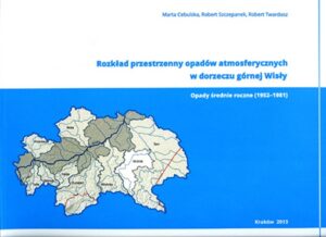 Rozkład przestrzenny opadów atmosferycznych w dorzeczu górnej Wisły. Opady średnie roczne (1952-1981)