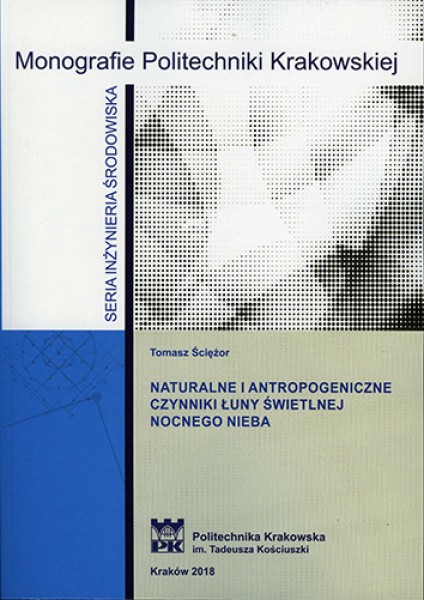 Naturalne i antropogeniczne czynniki łuny świetlnej nocnego nieba