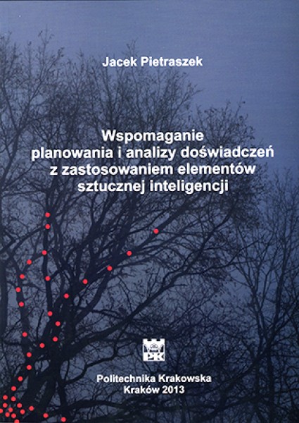 Wspomaganie planowania i analizy doświadczeń z zastosowaniem elementów sztucznej inteligencji