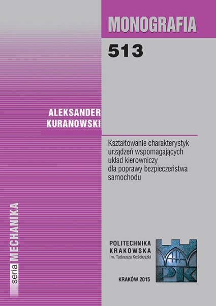 Kształtowanie charakterystyk urządzeń wspomagających układ kierowniczy dla poprawy bezpieczeństwa samochodu