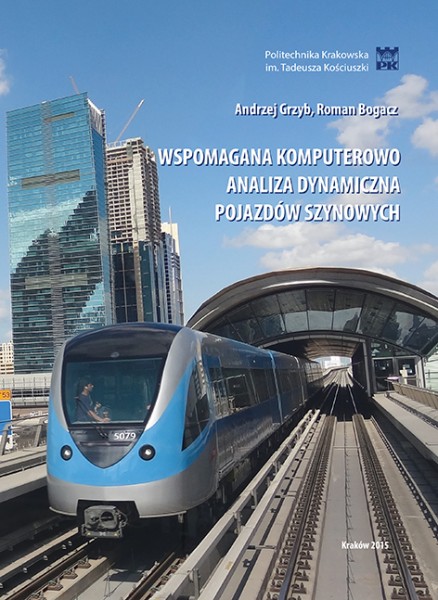 Wspomagana komputerowo analiza dynamiczna pojazdów szynowych