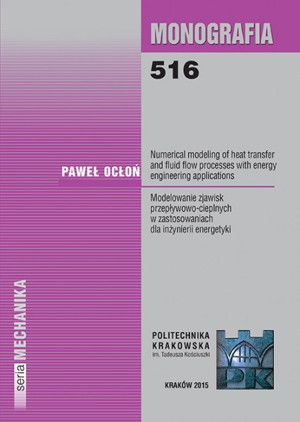 Numerical modeling of heat transfer and fluid flow processes with energy engineering applications