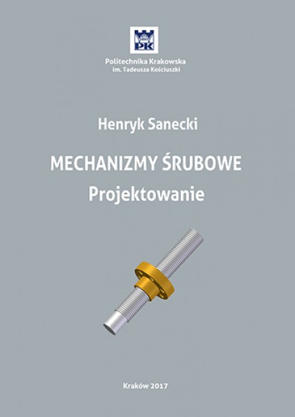 Mechanizmy śrubowe - Projektowanie