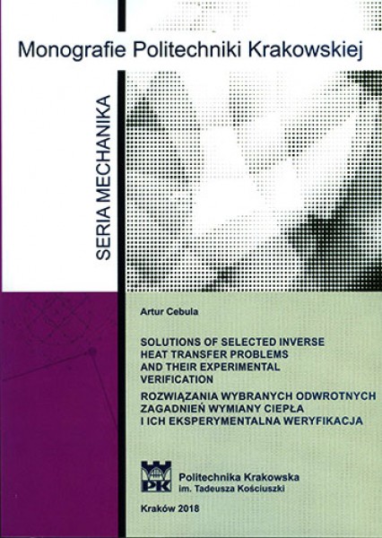 Solutions of selected inverse heat transfer problems and their experimental verification