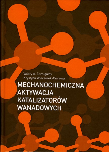 Mechanochemiczna aktywacja katalizatorów wanadowych