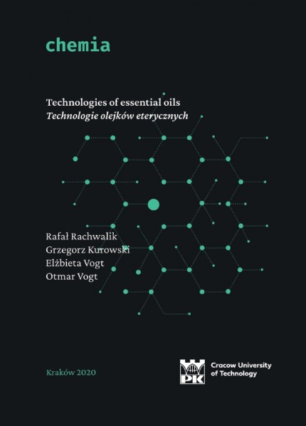Technologies of essential oils / Technologie olejków eterycznych