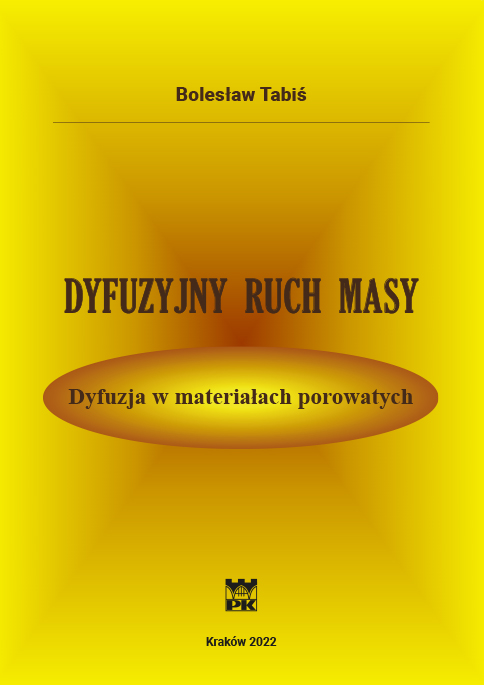 Dyfuzyjny ruch masy. Dyfuzja w materiałach porowatych