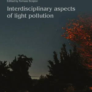 Interdisciplinary aspects of light pollution