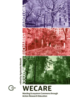 WECARE: Warding Ecosystem Commons through Action-Research Education