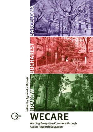 WECARE: Warding Ecosystem Commons through Action-Research Education